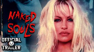 NAKED SOULS 1996  Official Trailer