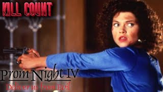 Prom Night IV Deliver Us From Evil 1992  Kill Count