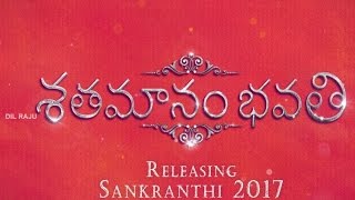 Shatamanam Bhavati Motion Poster 2017 Sharwanand Movie