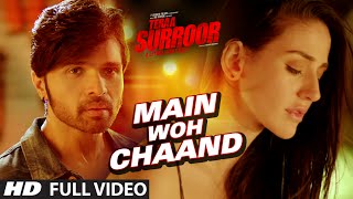 MAIN WOH CHAAND Full Video Song  TERAA SURROOR  Himesh Reshammiya Farah Karimaee  TSeries