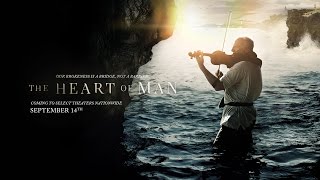 The Heart of Man Official Trailer 2017  BACK FOR ONE MORE NIGHT 1017