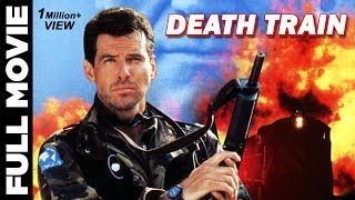 Death Train 1993  Action Thriller Movie  Pierce Brosnan Patrick Stewart