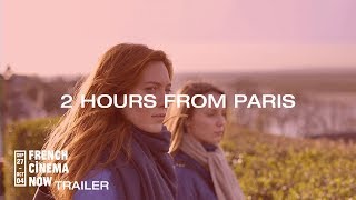 French Cinema Now 2018 Trailer 2 Hours From Paris