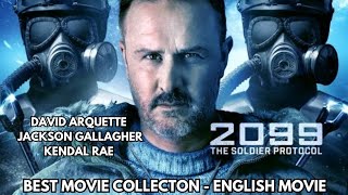 Best Movie Collection  2099 The Soldier Protocol 2019  David Arquette  Action  Sci Fi