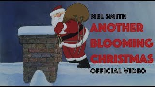 Another Blooming Christmas Official Music Video  Mel Smith  Father Christmas Film