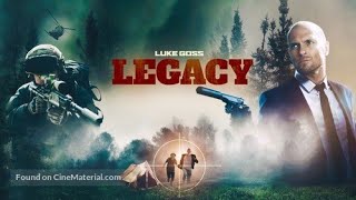 Legacy HD TRAILER  2020   Action Adventure