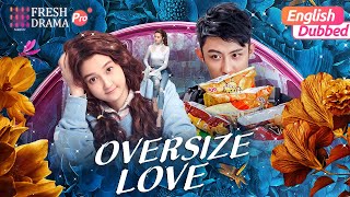 MovieEng DubMultisubOversize Love  Overweight girl became beauty overnight  Fresh Drama Pro