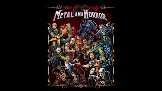 The History of Metal and Horror Deluxe Edition