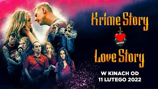 Krime Story Love Story  oficjalny zwiastun filmu