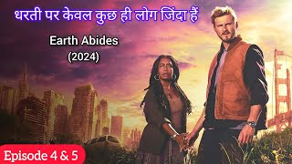 Earth Abides 2024 Episode 4  5 Review In Hindi  Sci Fi Web Series