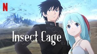 Cagaster of an Insect Cage  Trailer English Dub