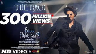 Bhool Bhulaiyaa 2 Title Track Kartik A Kiara A Tabu Pritam Tanishk Neeraj Anees B Bhushan K