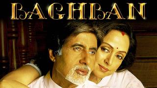          BAGHBAN 2003   Full Hindi Movie HD