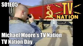 TV Nation  S01E05  Michael Moore 1994
