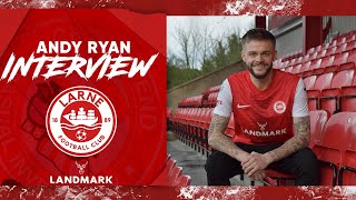 INTERVIEW  Andy Ryan makes the move to Inver