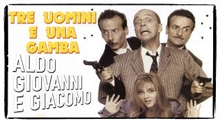 TRE UOMINI E UNA GAMBA di Aldo Giovanni Giacomo e Massimo Venier Recensione Speciale 2