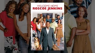 Welcome Home Roscoe Jenkins