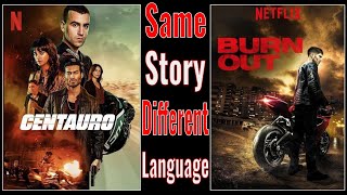 Centauro 2022 vs Burn Out 2017  Same Story Different Languages  Side By Side Comparison