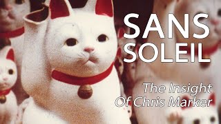 Sans Soleil  The Insight Of Chris Marker