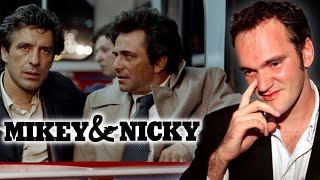 Quentin Tarantino on Mikey and Nicky