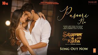 Pasoori Nu SatyaPrem Ki Katha Kartik Kiara Arijit Rochak Ali Tulsi Gurpreet Sajid N Sameer