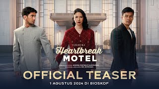 Official Teaser  Film Heartbreak Motel  Tayang 1 Agustus 2024 di Bioskop