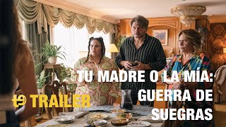 Tu madre o la ma Guerra de suegras  Trailer