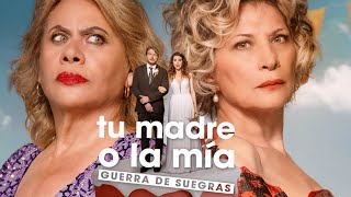 Tu madre o la ma Guerra de suegras  Trailer Oficial Espaol HD