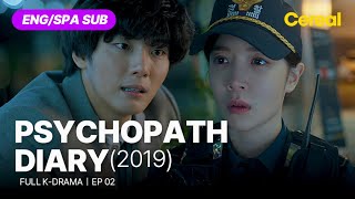 FULLSUB Psychopath Diary 2019Ep02ENGSPA subbed kdramayunsiyun junginsun parksunghoon