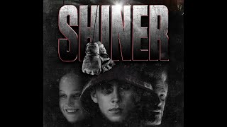 Shiner 2018  Trailer  Seya Hug  Shannon Staller  Kevin Bernhardt  Seo Mutarevic