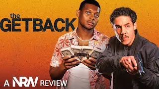 The Getback 2023 A NRW Review Tubi Action Film Theo Rossi Shane Paul McGhie Chad Law