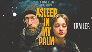 Asleep In My Palm  Official Trailer 2024