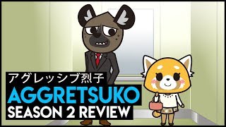 Aggretsuko Season 2 Review