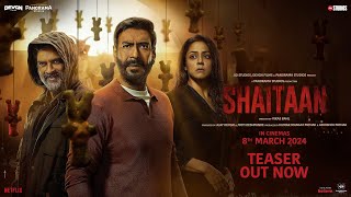 Shaitaan Teaser  Ajay Devgn R Madhavan Jyotika  Jio Studios Devgn Films Panorama Studios