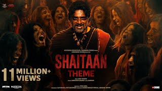 Shaitaan Theme Song  Shaitaan  Ajay Devgn R Madhavan Jyotika  Amit T Kumaar Siddharth B