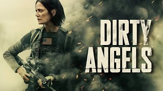 Dirty Angels 2024 Movie  Eva Green Maria Bakalova Ruby Rose Laetitia Eido  React And Reviews