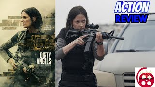 Dirty Angels 2024 Action Film Review