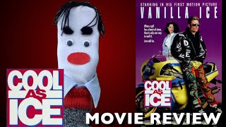 Movie Review Cool as Ice 1991 with Vanilla Ice