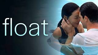 Float 2023 RomanceDrama Full Movie Facts  Review  Robbie Amell Andrea Bang Sarah Desjardins