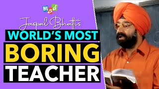 WORLDS MOST BORING TEACHER Jaspal Bhatti