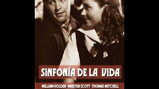 Sinfona de la Vida De Sam Wood con William Holden