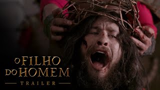 O FILHO DO HOMEM  TRAILER OFICIAL