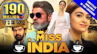 Miss India 2021 New Released Hindi Dubbed Movie  Keerthy Suresh Jagapathi Babu Rajendra Prasad