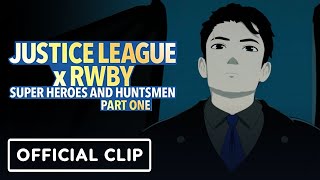 Justice League x RWBY Super Heroes  Huntsmen Part One  Exclusive Official Clip 2023 Nat Wolff