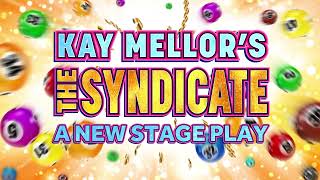 Theatre trailer Kay Mellors The Syndicate