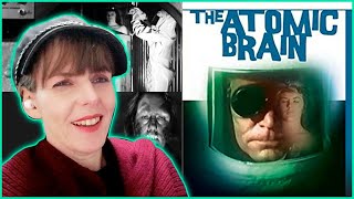 The Atomic Brain 1963 FIRST TIME WATCHING Reaction  Commentary