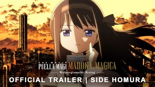 Puella Magi Madoka Magica the Movie Walpurgisnacht Rising  OFFICIAL TRAILER SIDE Homura