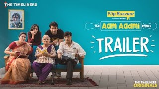 The Aam Aadmi Family Trailer Web Series  The Timeliners