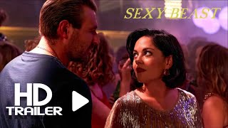 SEXY BEAST  TV Serie Trailer 2024  Stanley Morgan