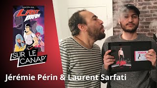 Jeremie Perin et Laurent Sarfati LASTMAN sont sur le Canap 